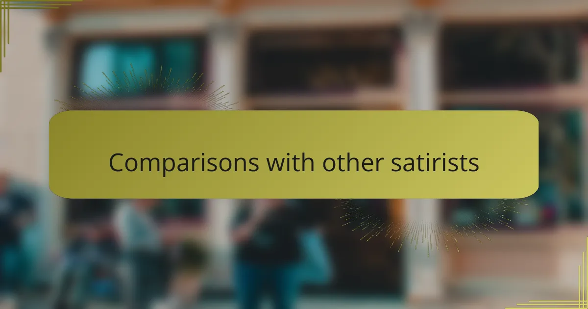 Comparisons with other satirists