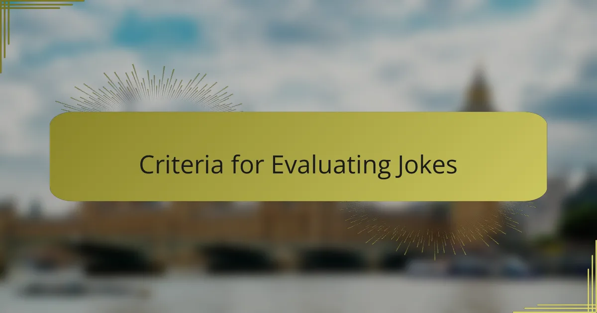 Criteria for Evaluating Jokes