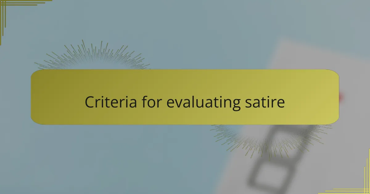 Criteria for evaluating satire