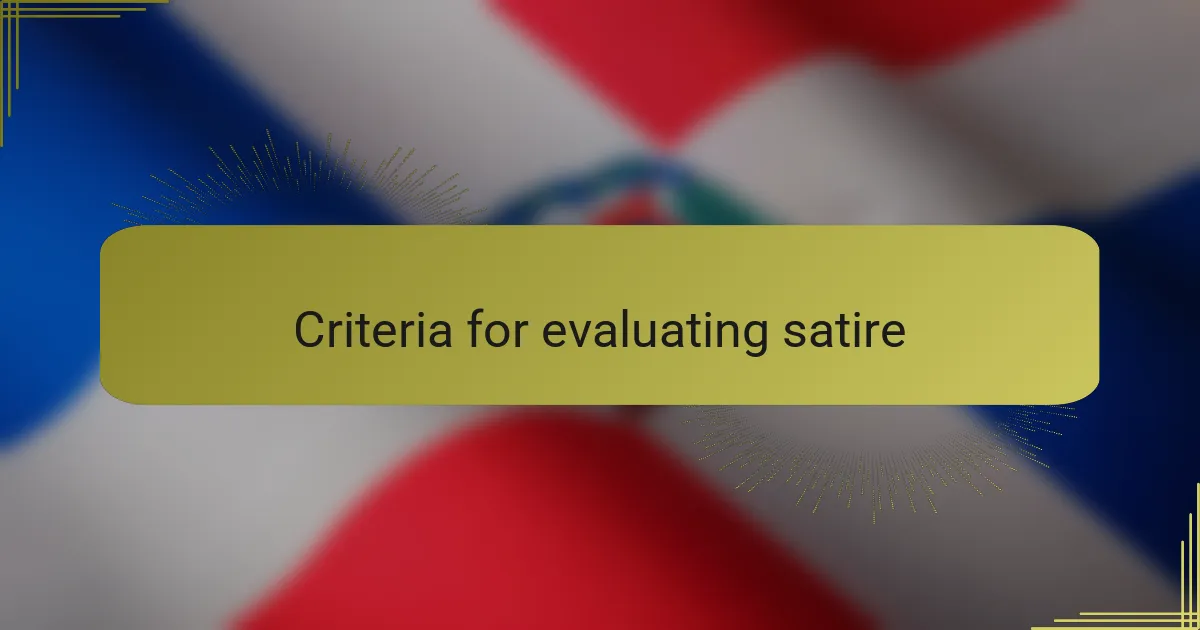 Criteria for evaluating satire