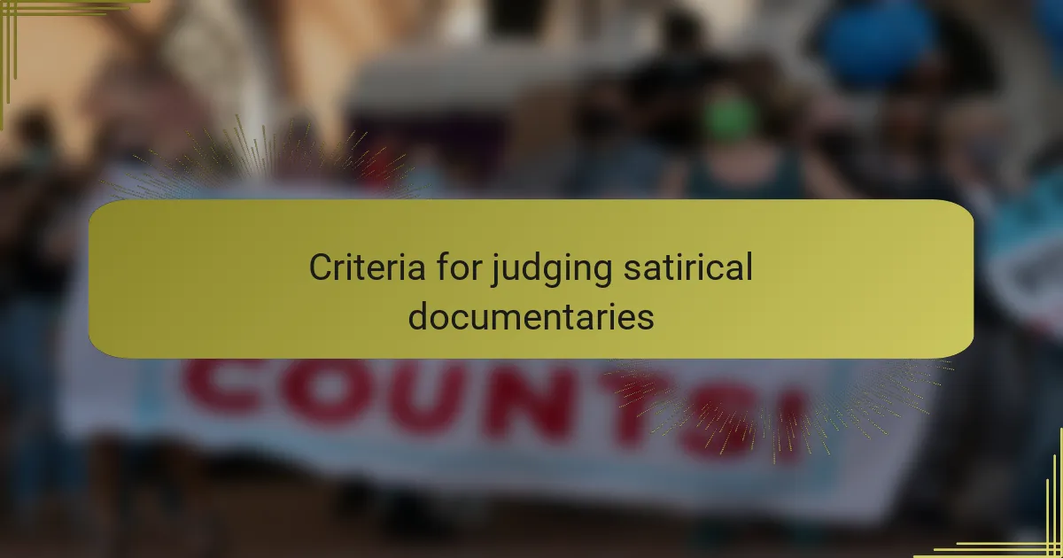 Criteria for judging satirical documentaries