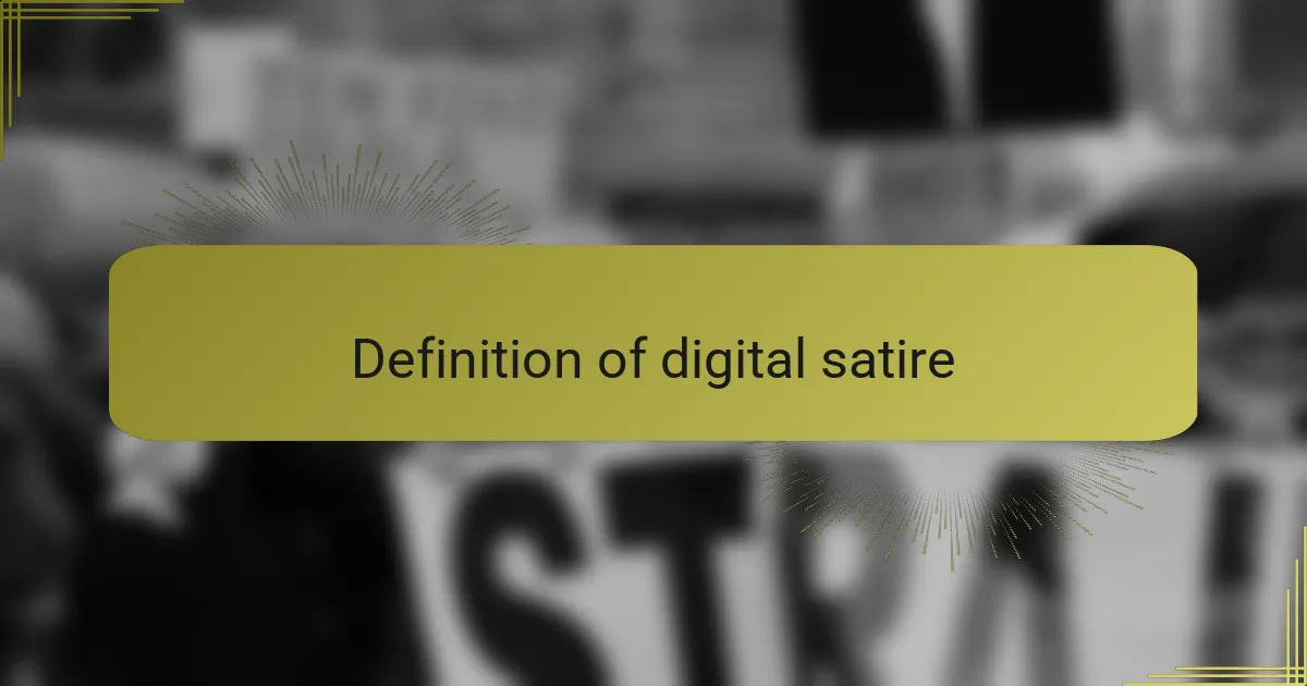 Definition of digital satire
