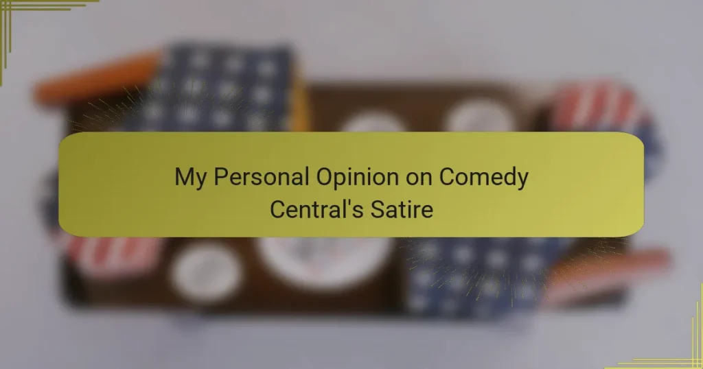 My Personal Opinion on Comedy Central’s Satire