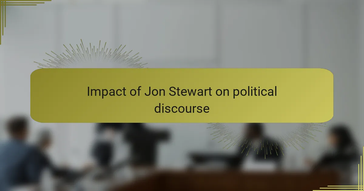 Impact of Jon Stewart on political discourse