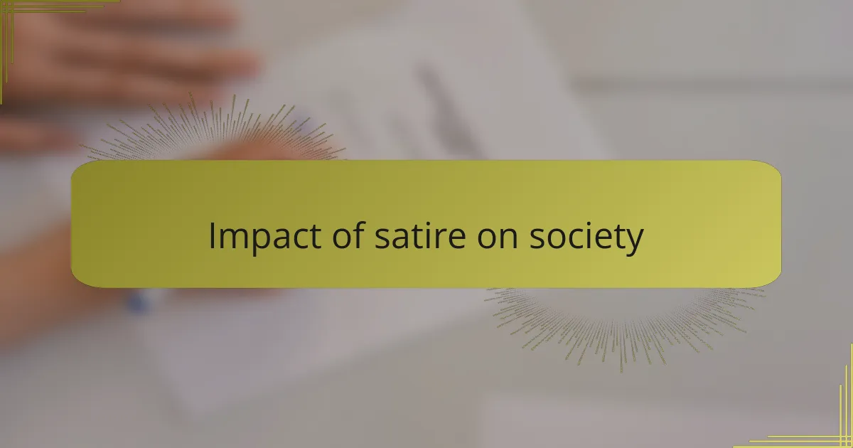 Impact of satire on society