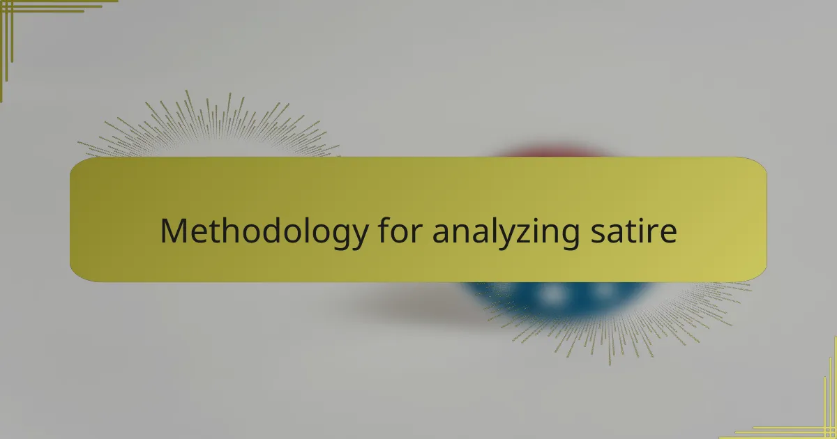 Methodology for analyzing satire