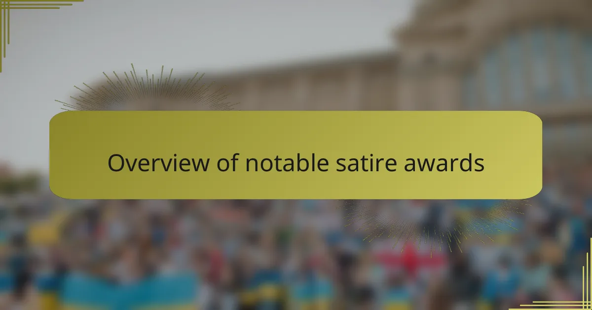 Overview of notable satire awards